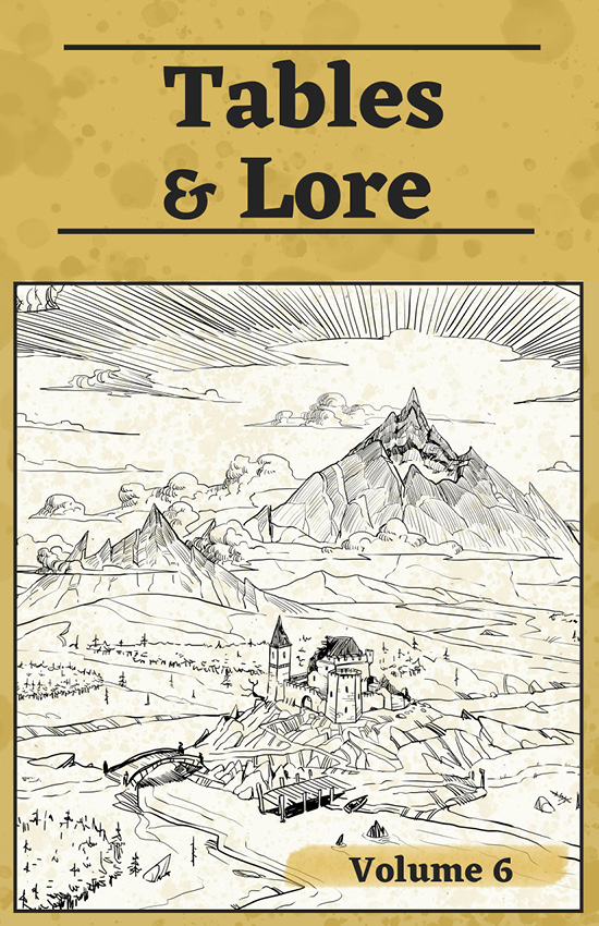 Tables & Lore: Volume 6 - Main Image